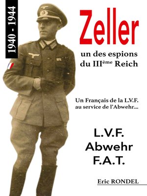 cover image of Zeller, un des espions du IIIème Reich